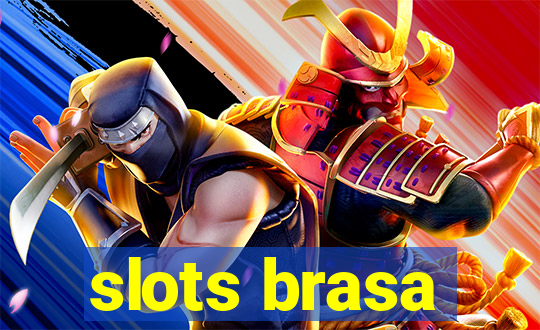 slots brasa